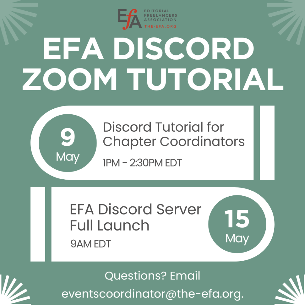 EFA DISCORD ZOOM TUTORIAL Discord Tutorial for Chapter Coordinators 1pm to 2:30 pm EDT. EFA Discord Server Full Launch set for 9am EDT May 15. Questions? Email eventscoordinator@the-efa.org